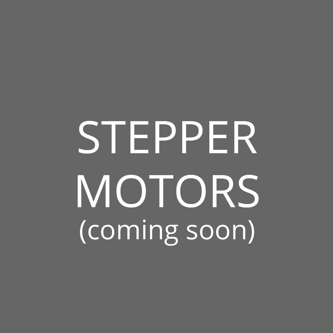 Stepper Motors coming soon