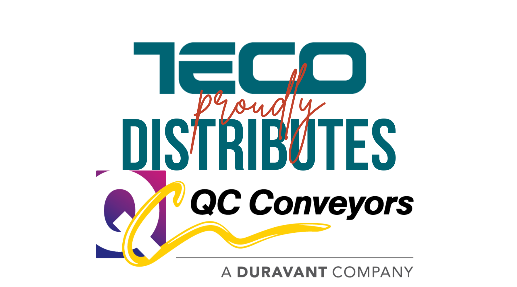 Teco proudly distributes Q C Conveyors a Duravant Company